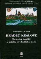 Hradec Kralove_Slovanska hradiste a pocatky stredovekeho mesta_titul_low